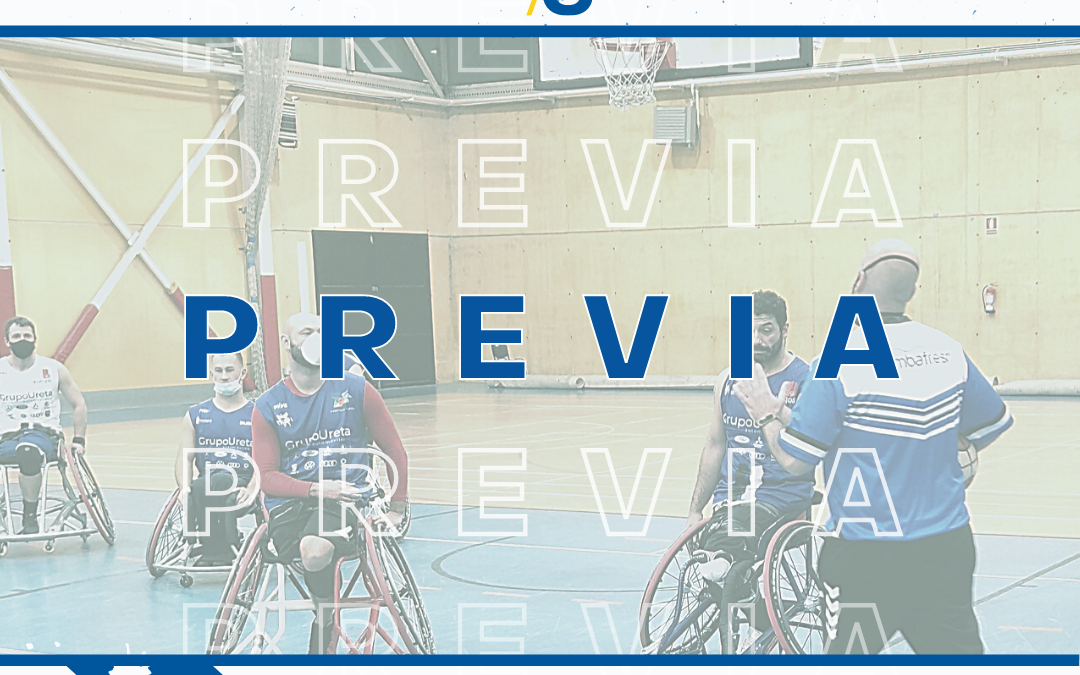 Previa C.D. Ilunion – Servigest Burgos BSR [J2]